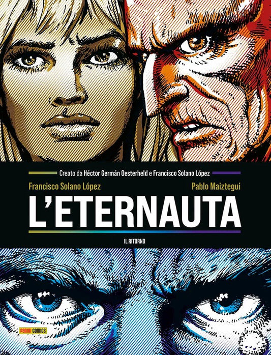 L'eternauta il ritorno - Solano Lopez Maiztegui - Panini - Cartonato - D26