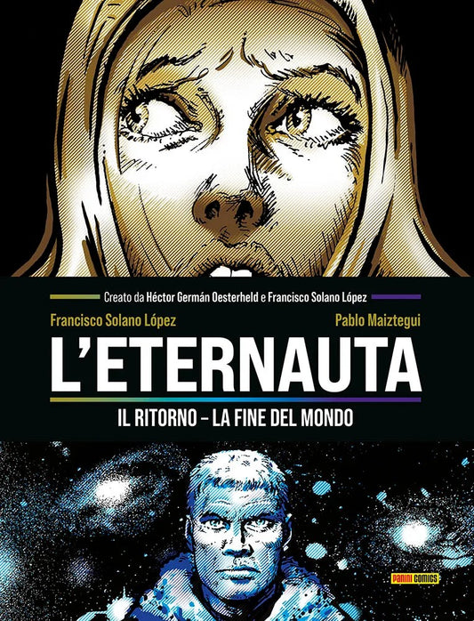 L'eternauta il ritorno - La fine del mondo - Panini - cartonato - D26