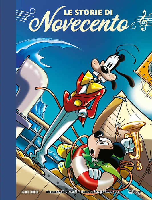 FD- LE STORIE DI NOVECENTO - BARICCO FARACI CAVAZZANO - PANINI DISNEY - 2025- C - H25