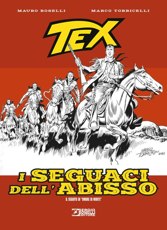 FB- Tex - I seguaci dell'abisso - Boselli Torricelli - Bonelli - cartonato - B26