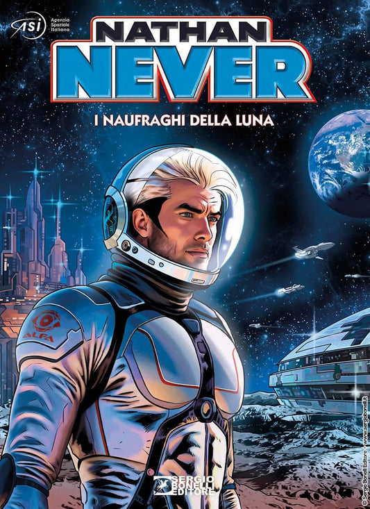 Nathan Never - I naufraghi della Luna - Vigna, Giardo, Denti- Bonelli - G26