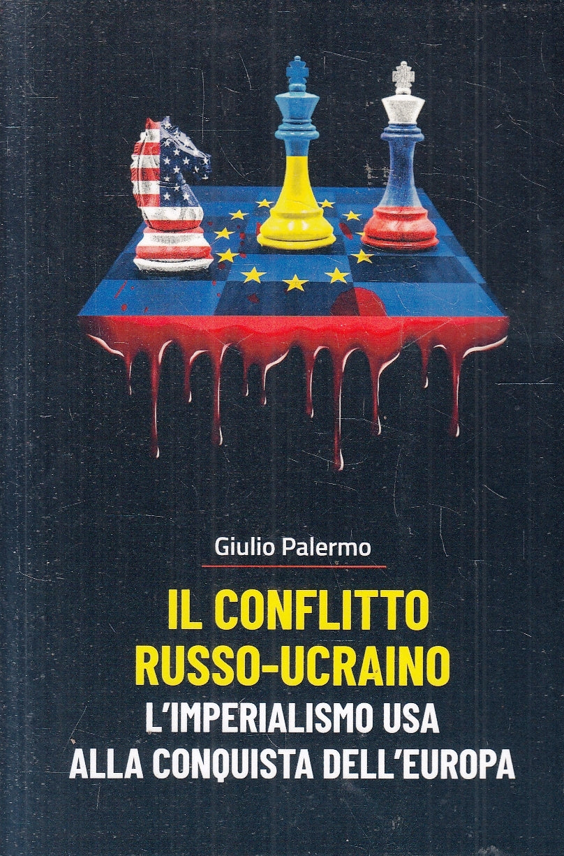 LS- IL CONFLITTO RUSSO UCRAINO IMPERIALISMO USA- GIULIO PALERMO- 2022- B- ZFS218