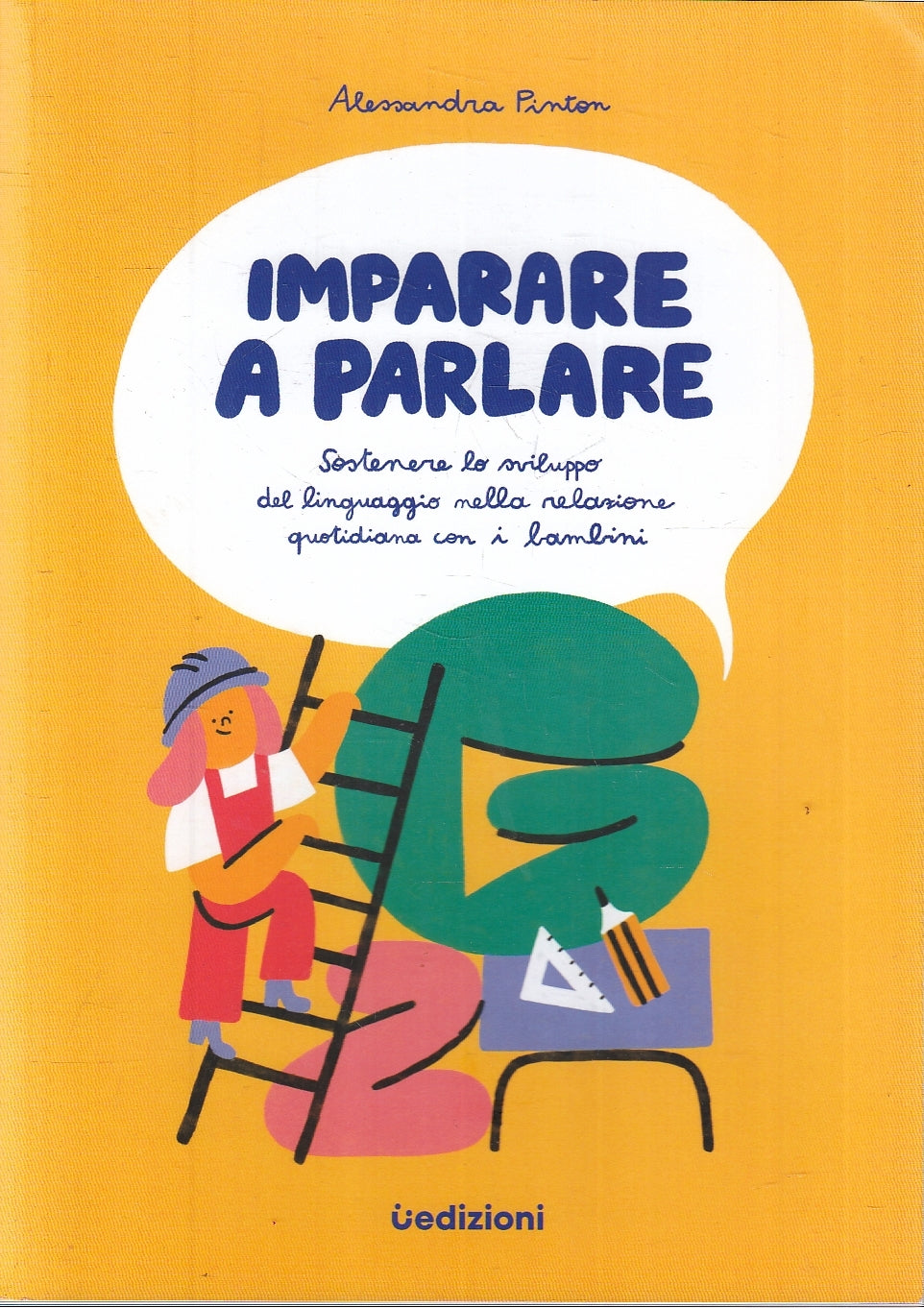 LZ- IMPARARE A PARLARE - ALESSANDRA PINTON - UEDIZIONI --- 2023 - B - YFS211