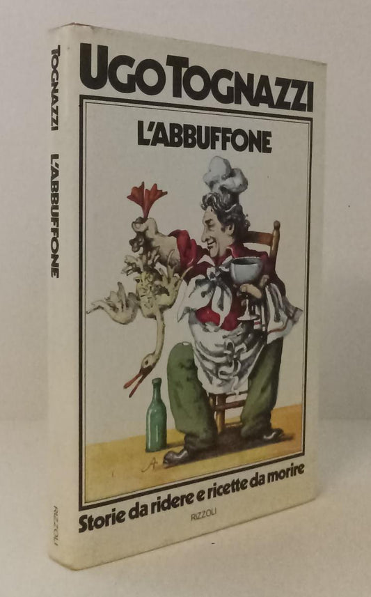 LK- L'ABBUFFONE 1° EDIZIONE - UGO TOGNAZZI - RIZZOLI --- 1974 - CS - XFS127