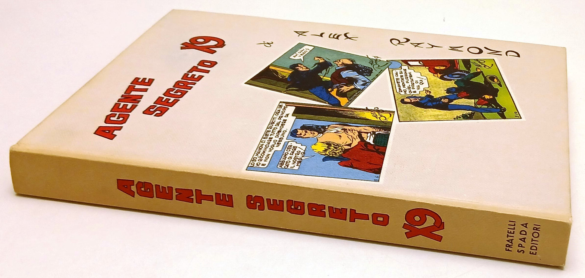 FV- AGENTE SEGRETO X9 CARTONATO - ALEX RAYMOND - FRATELLI SPADA - 1965 - C - G25