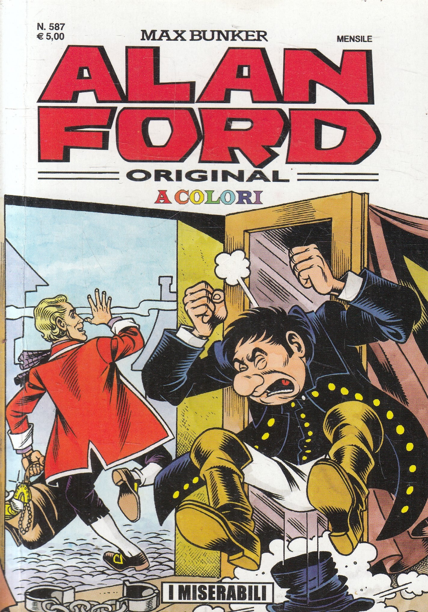 FC- ALAN FORD ORIGINAL A COLORI N.587 -- MAX BUNKER - 2018 - B - G24