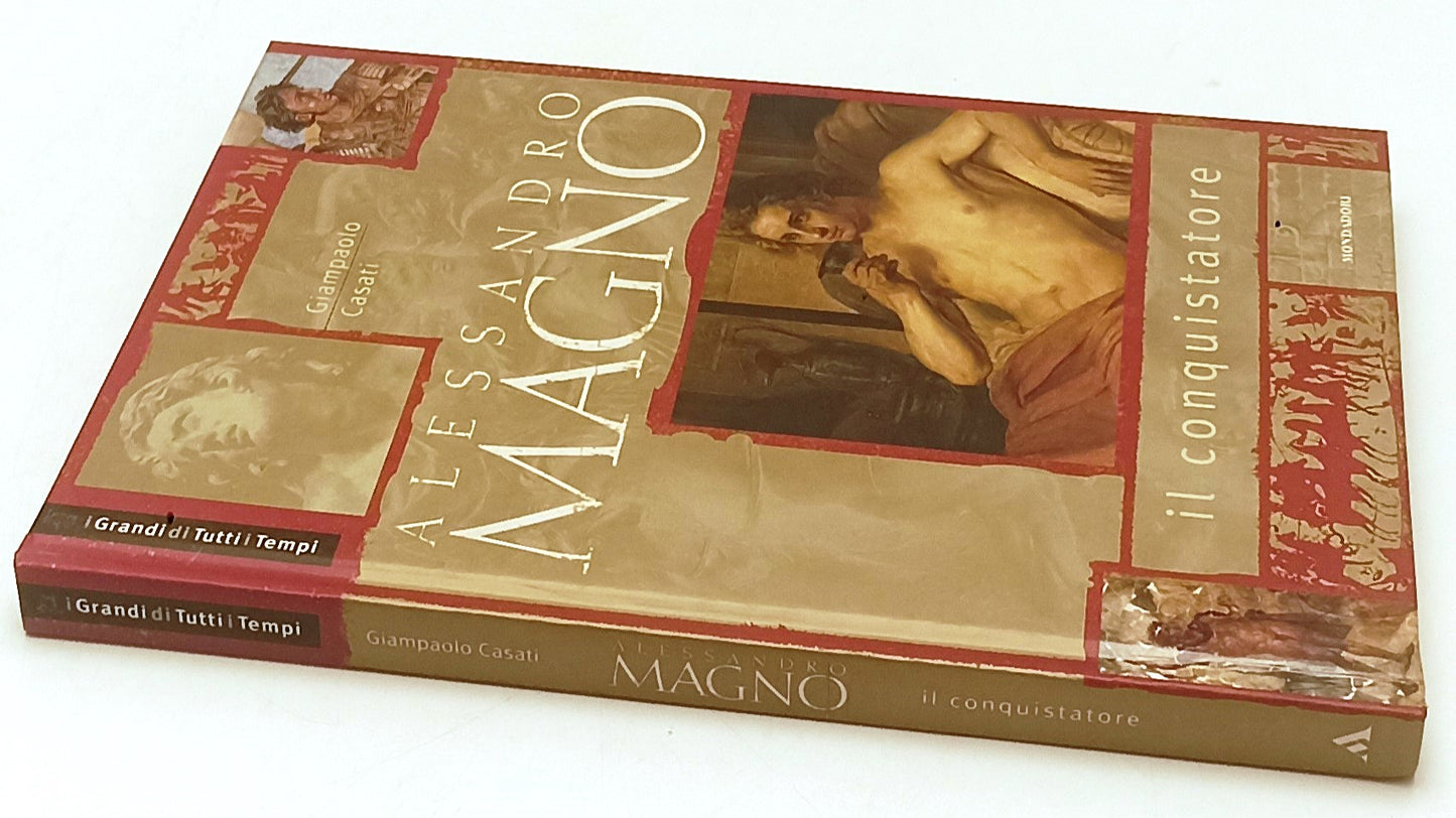 LT- ALESSANDRO MAGNO IL CONQUISTATORE- CASATI- MONDADORI- GRANDI- 2003- C-ZFS181