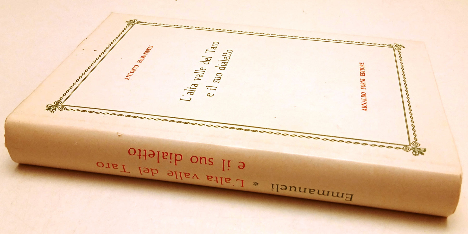 LZ- L'ALTA VALLE DEL TARO E IL SUO DIALETTO- EMANUELLI- FORNI--- 1974- CS-YFS664