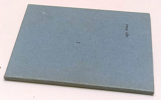 LN- AGLI AMICI 1 poesia ANTONIO CARLESI litografia POSSENTI- PANDA- 1985-XFS141B