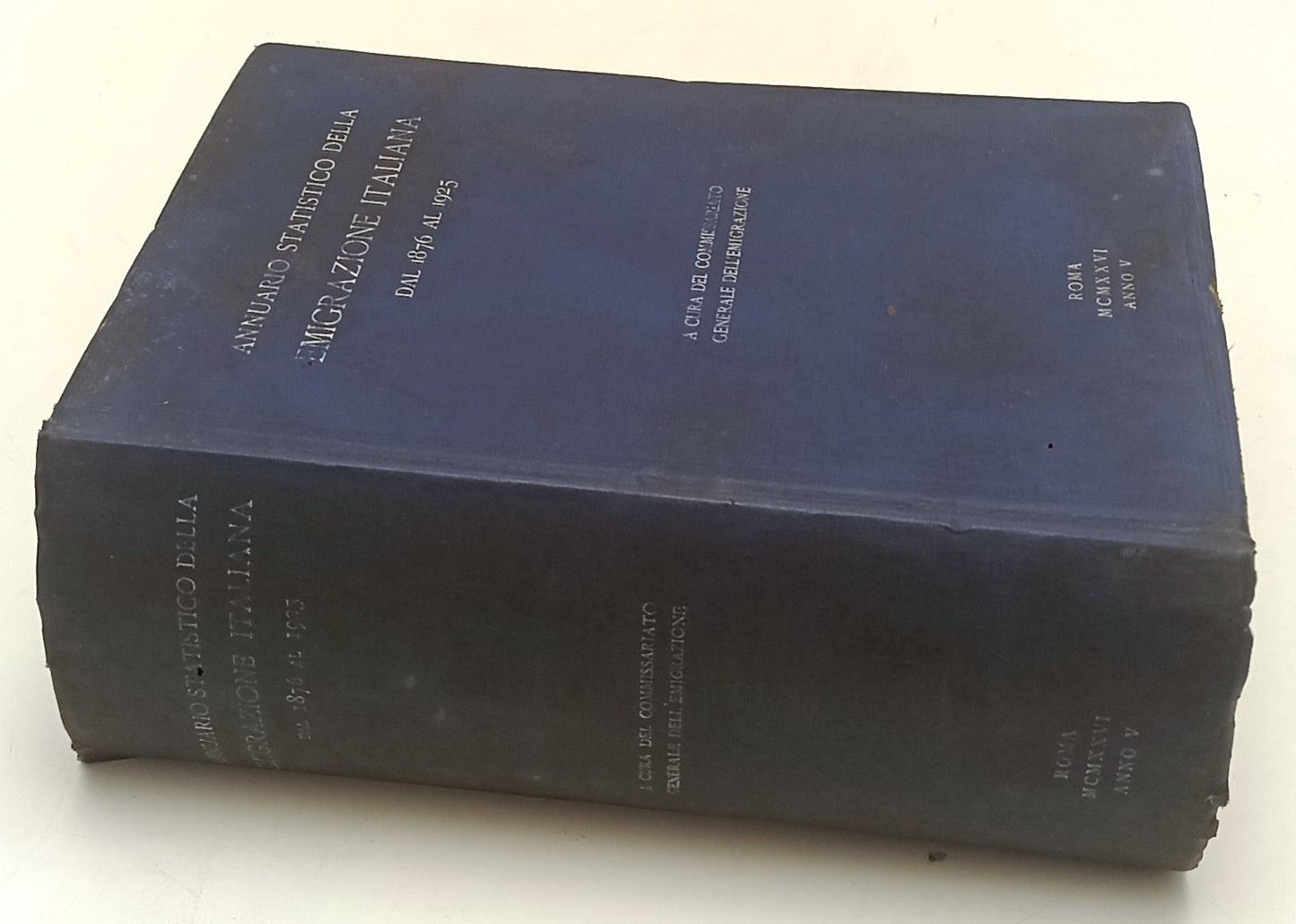 LS- ANNUARIO STATISTICO DELLA EMIGRAZIONE ITALIANA DAL 1876 AL 1925 - YFS877