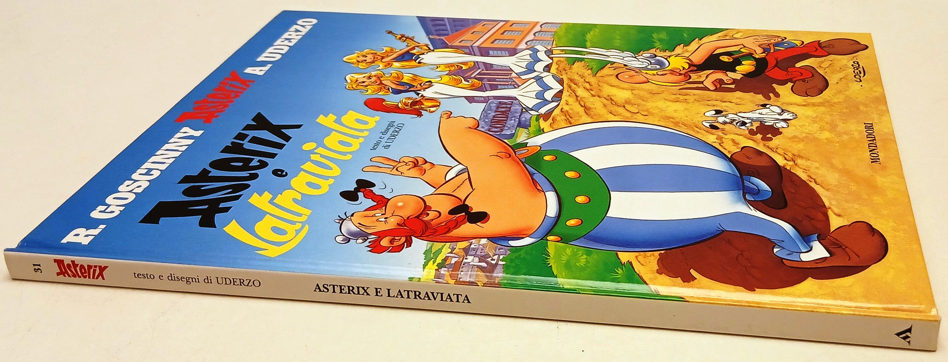 FC- ASTERIX E LA TRAVIATA 31 - GOSCINNY UDERZO - MONDADORI - 1a ED. 2001- C- M25