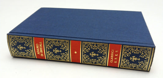 Storia arcivescovi chiesa Amburgo- Adamo- UTET Classici Latini- 1a ed. 1996- XFS