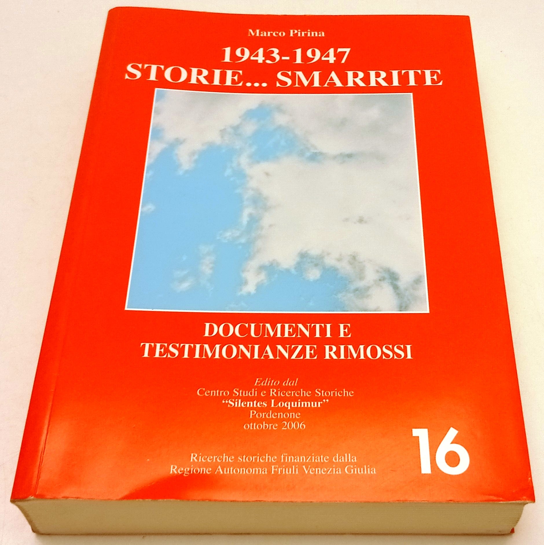 Adria Storia 16 1943-1947 Storie smarrite - Marco Pirina - ZFS269