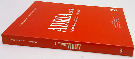 Adria Storia 2 Scomparsi senza storia - Marco Pirina Annamaria D'Antonio- ZFS267