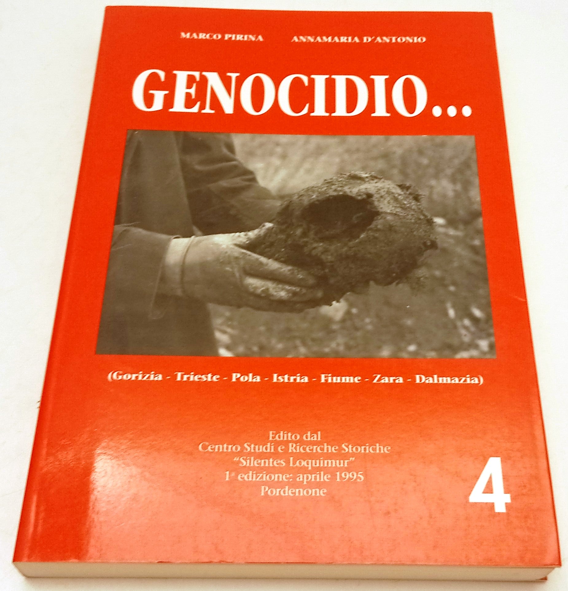 Adria Storia 4 Genocidio Gorizia Pola- Marco Pirina Annamaria D'Antonio - ZFS267