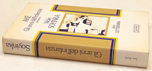 Ake' Gli anni dell'infanzia - Wole Soyinka - Jaca Book Letteraria - 1a ed. - XFS