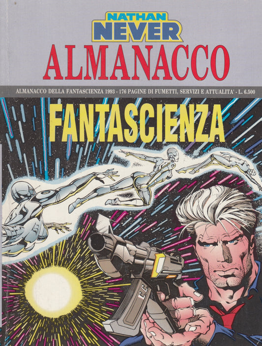 Nathan Never Almanacco della Fantascienza - Bonelli - scegli l'anno - V26