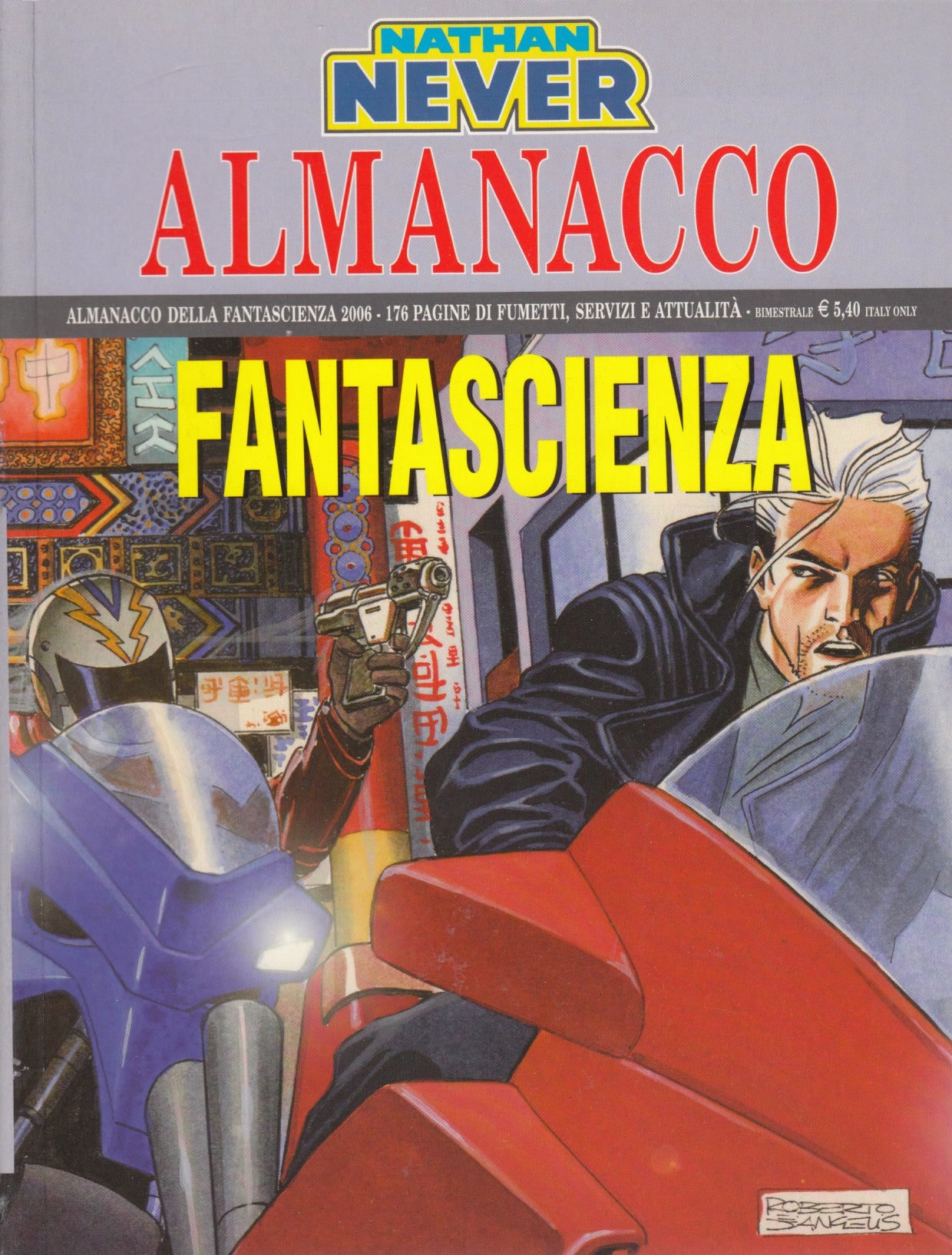 Nathan Never Almanacco della Fantascienza - Bonelli - scegli l'anno - V26