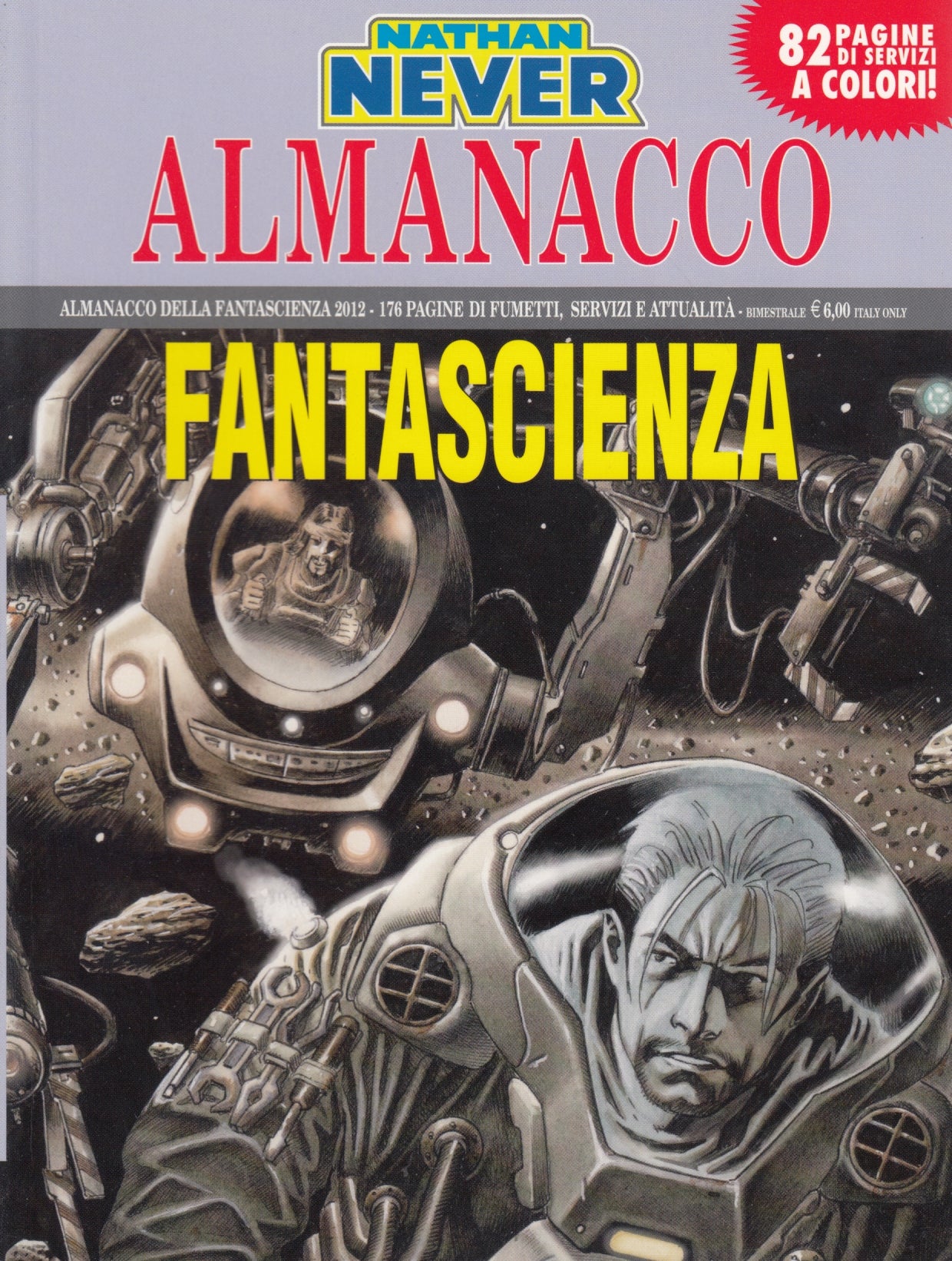 Nathan Never Almanacco della Fantascienza - Bonelli - scegli l'anno - V26