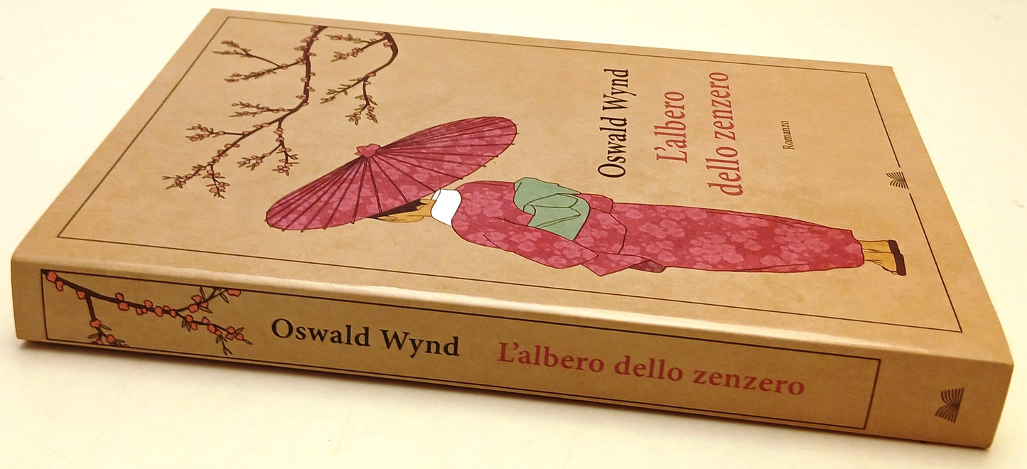 L'albero dello zenzero - Oswald Wynd - Mondolibri - YFS96