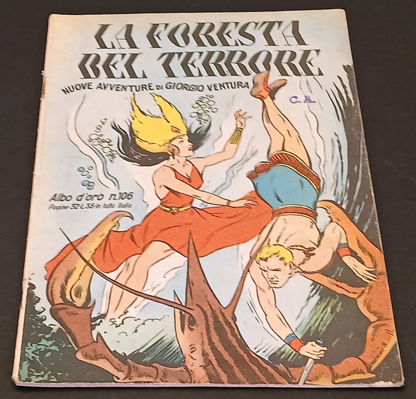 Albo d'oro n.106 La foresta del terrore Giorgio Ventura - Mondadori - 1948 - H26