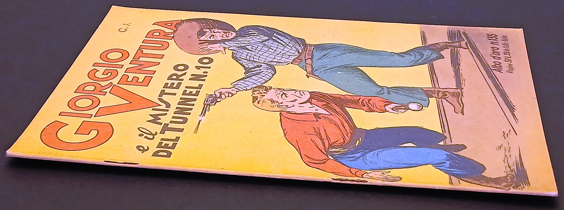Albo d'oro n.135 Giorgio ventura e il mistero Tunnel n.10 - Mondadori- 1948- H26