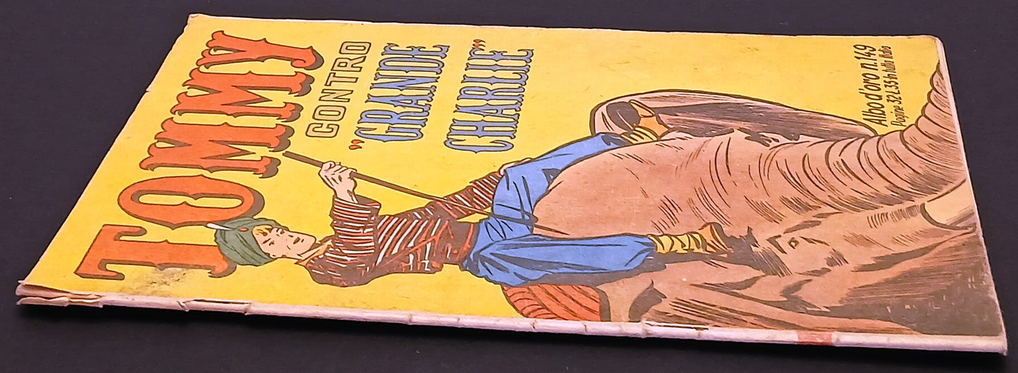 Albo d'oro n.149 Tommy contro Grande Charlie - Mondadori - 1949 - originale- H26