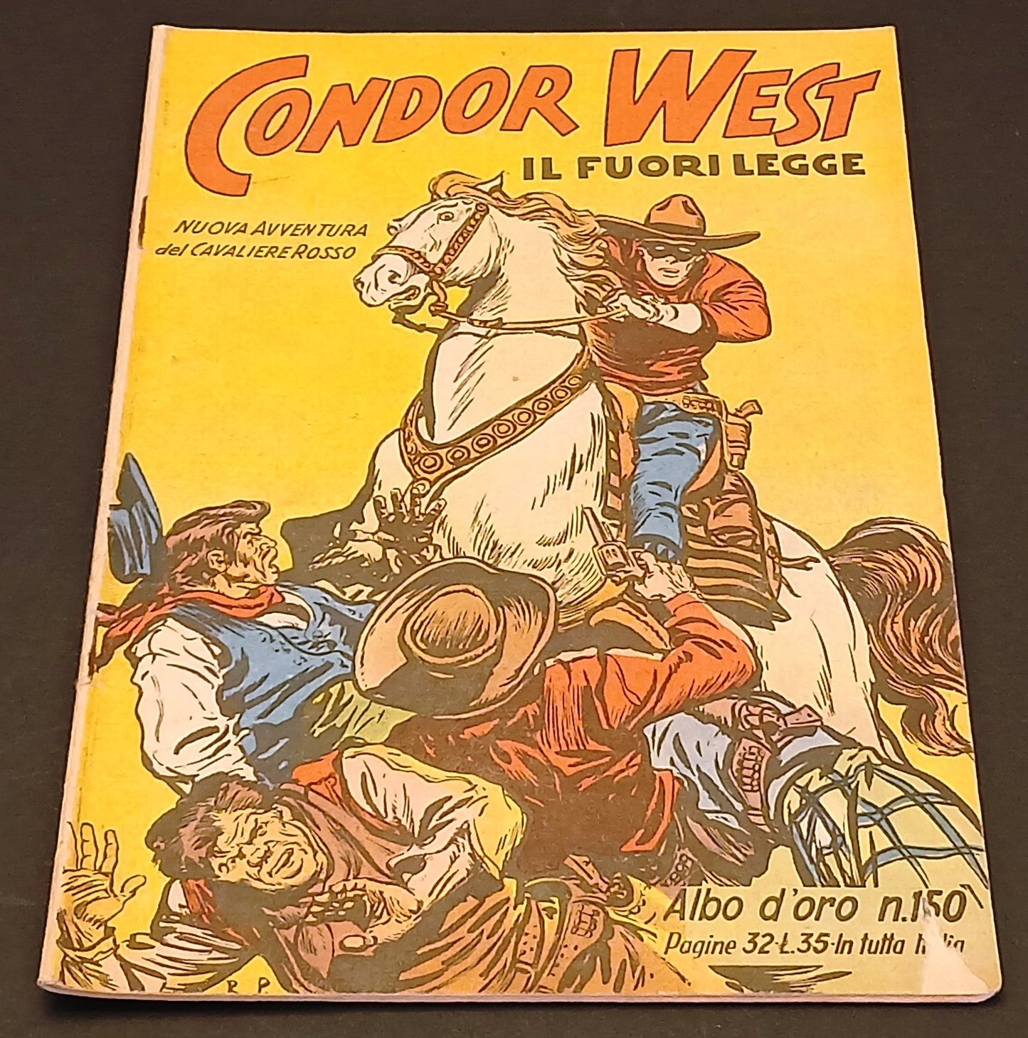 Albo d'oro n.150 Condor West Il fuorilegge - Mondadori - 1949 - originale - H26