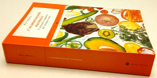 L'alimentazione naturale - Nico Valeria - Mondadori Oscar Guide - ZFS142