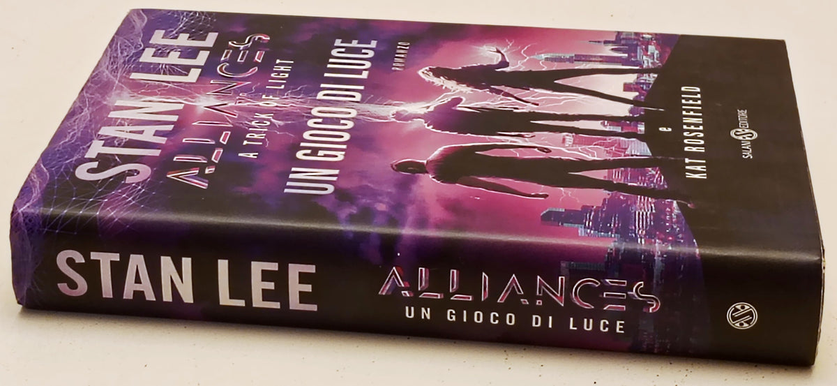 Alliances A trick of light Un gioco di luce - Stan Lee - Salani - 1a ed.- ZFS281