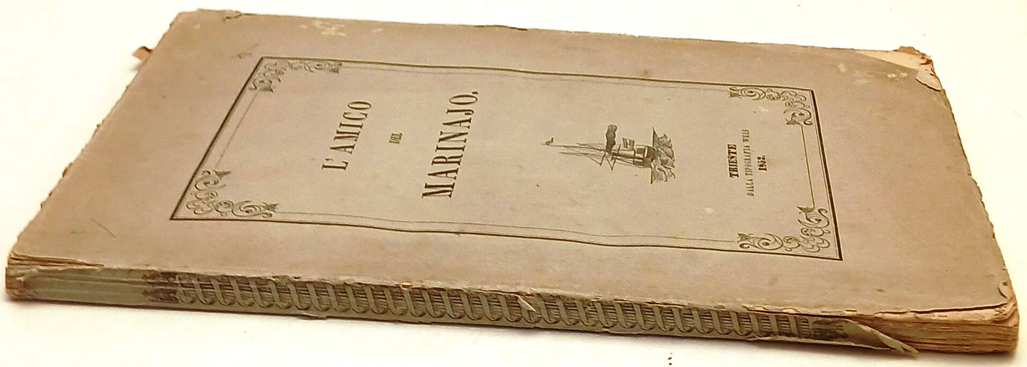 L'amico del Marinajo - Carlo Costantini - Tipografia Weis - 1852 - XFS111