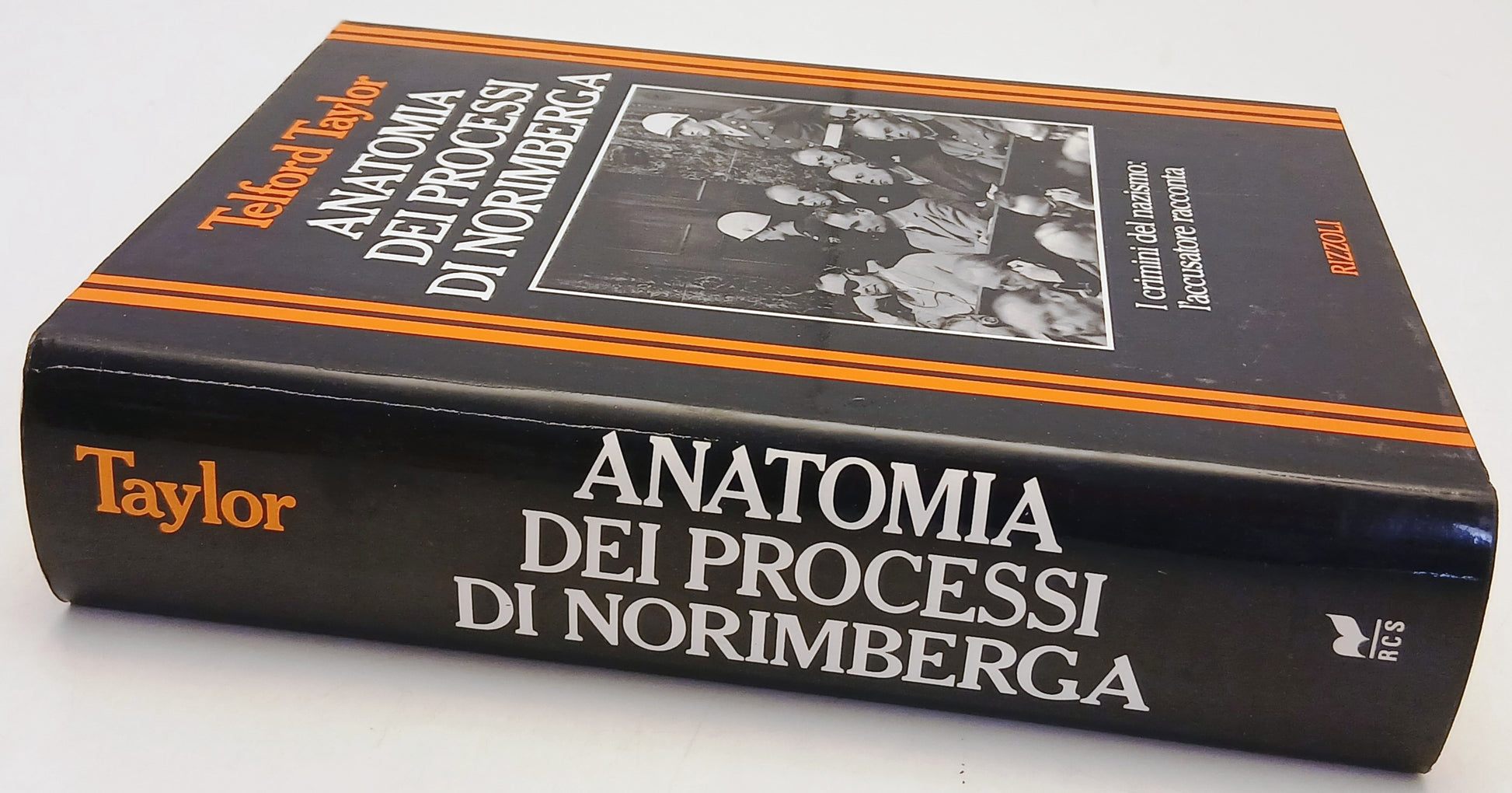 Anatomia dei processi di Norimberga - Telfort Taylor - Rizzoli - 1a ed. - ZFS215