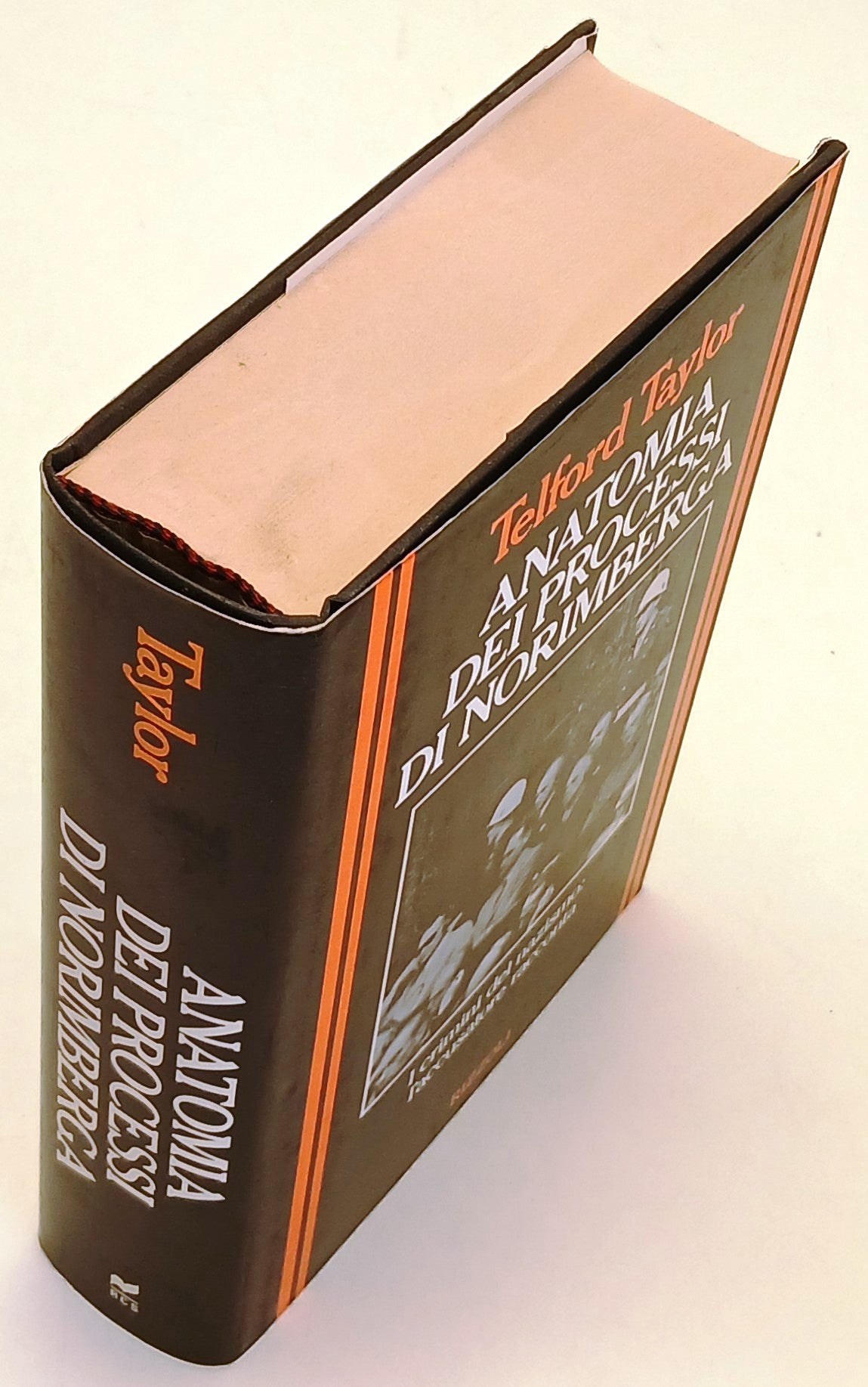 Anatomia dei processi di Norimberga - Telfort Taylor - Rizzoli - 1a ed. - ZFS215