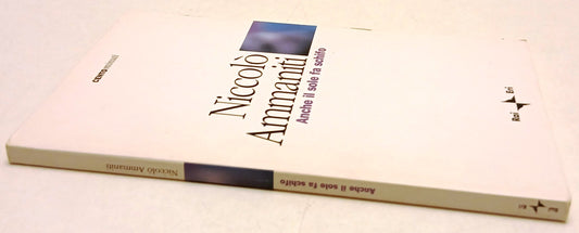 Anche il sole fa schifo- Niccolo' Ammaniti- Rai Eri Cento Minuti- 1a ed.- ZFS257