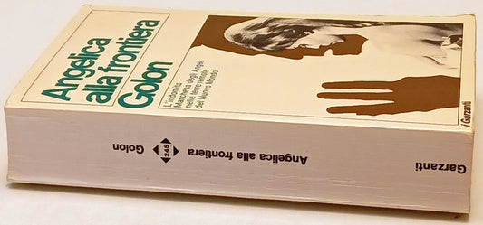 Angelica - Anne Serge Golon - I Garzanti - scegli il titolo- XFS