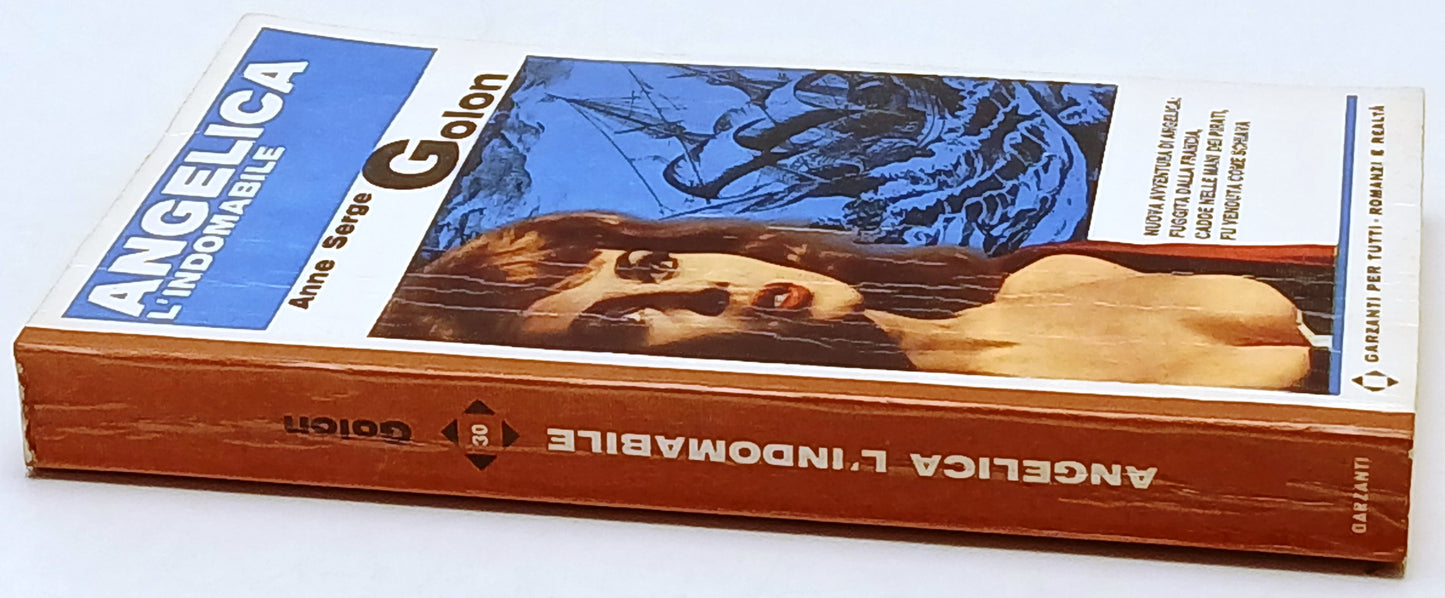 Angelica - Anne Serge Golon - Garzanti Romanzi e realta' - scegli il titolo- XFS