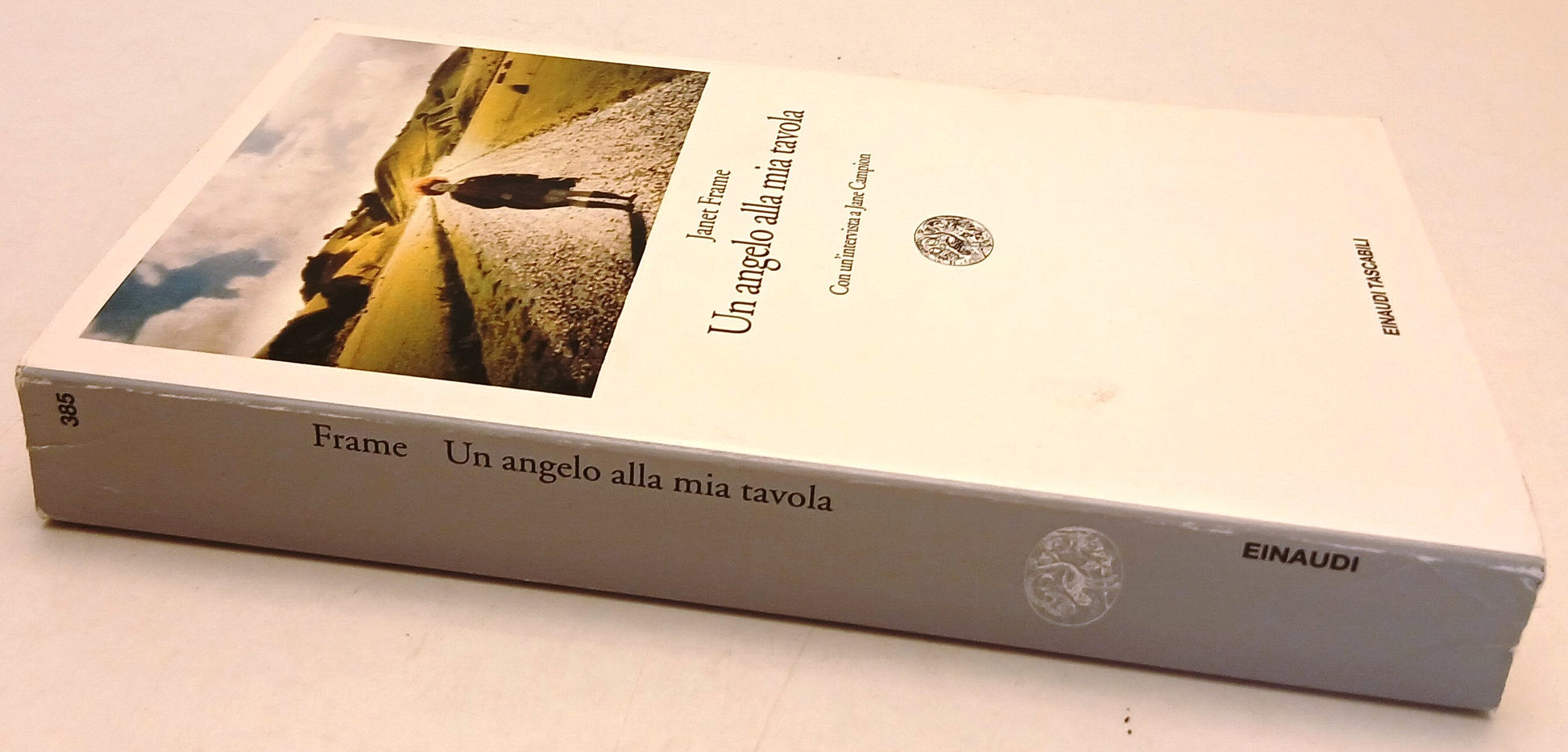 Un angelo alla mia tavola- Janet Frame- Einaudi Tascabili Letteratura- 1a ed.- XFS