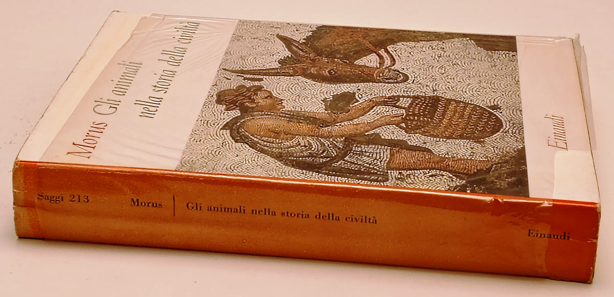 Gli animali nella storia della civilta' - Morus Leweinshon- Einaudi- 1a ed.- XFS
