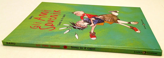 Gli anni di Sputnik Sono io il capo - Baru - Kappa - 1a ed. - a fumetti- XFS215