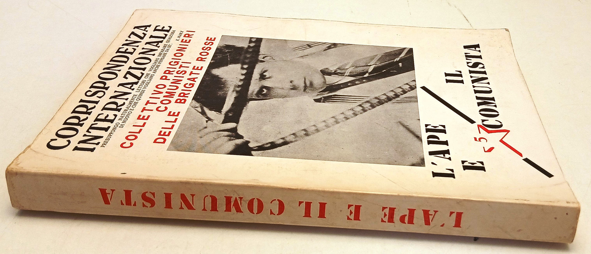 L'ape e il comunista - Collettivo Prigionieri Comunisti Brigate Rosse - ZFS115