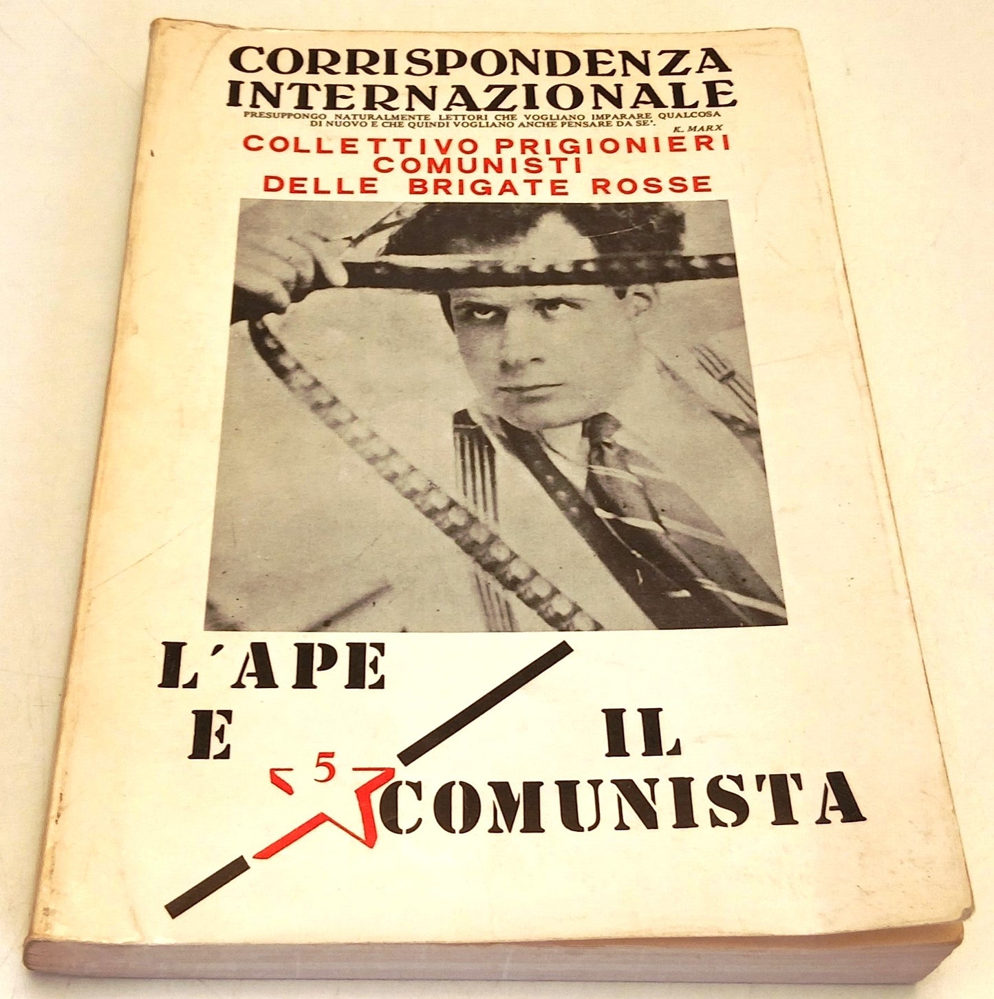 L'ape e il comunista - Collettivo Prigionieri Comunisti Brigate Rosse - ZFS115