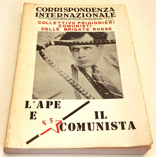L'ape e il comunista - Collettivo Prigionieri Comunisti Brigate Rosse - ZFS115