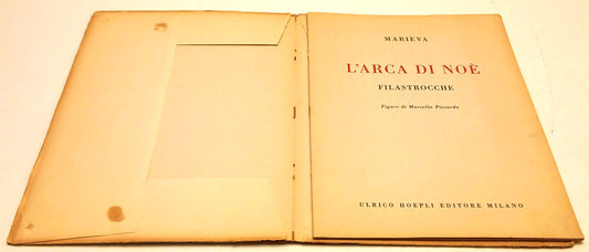 L'Arca di Noe' - Marieva - Hoepli - figure di Marcello Piccardo - RVSa1022