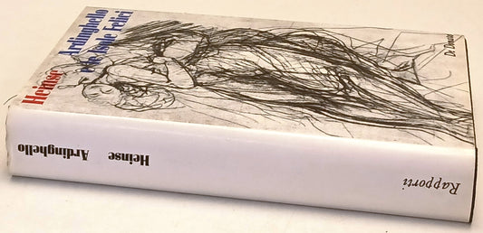 Ardinghello e le Isole Felici - Wilhelm Heinse - De Donato - 1a ed. - ZFS168