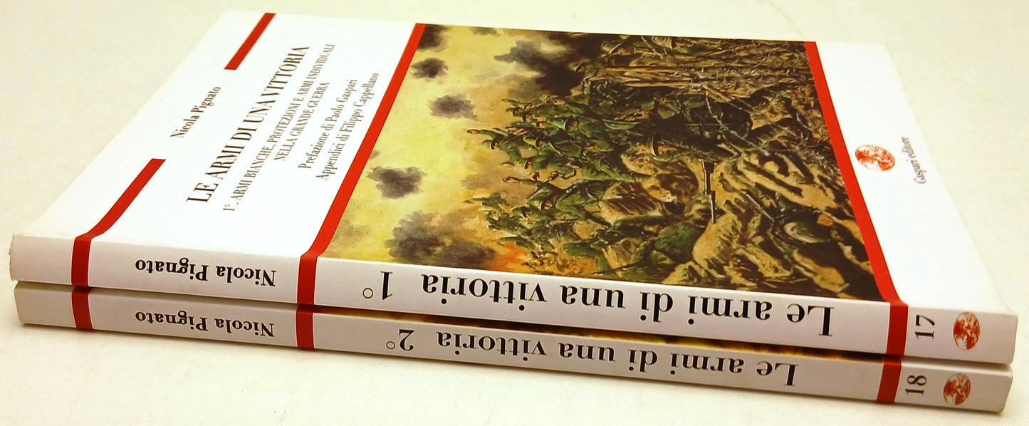 Le armi di una vittoria 2 volumi - Nicola Pignato - Gaspari -1a ed. - ZFS142