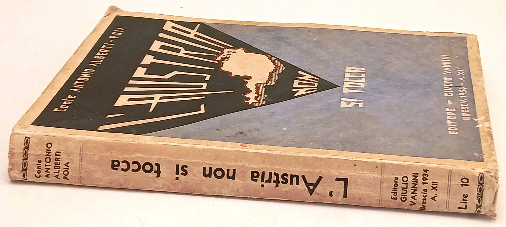 L'Austria non si tocca - Antonio Alberti Poia - Giulio Vannini- 1934-XII- YFSXXX