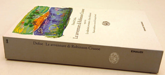 Le avventure di Robinson Crusoe - Daniel Defoe - Einaudi Tascabili - 1a ed.- XFS