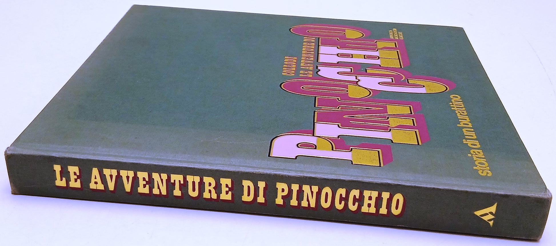 Le avventure di Pinocchio - Carlo Collodi - Mondadori Ragazzi - 1a ed. - YFS352