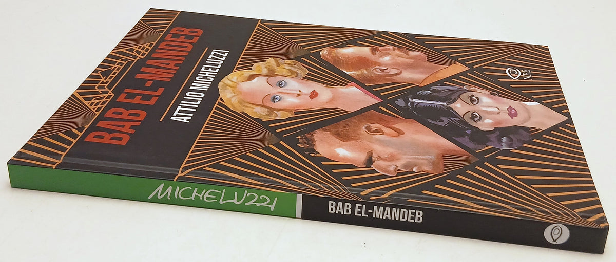Bab El-Mandeb - Attilio Micheluzzi - NPE - 1a ed. - F26