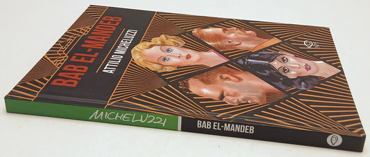 Bab El-Mandeb - Attilio Micheluzzi - NPE - 1a ed. - F26